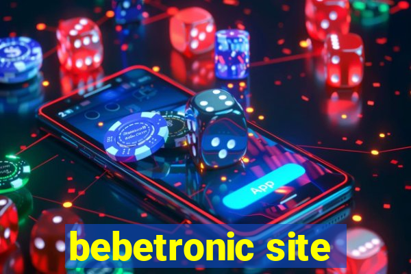 bebetronic site